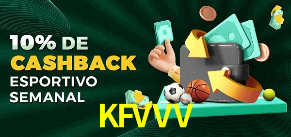 10% de bônus de cashback na KFVVV
